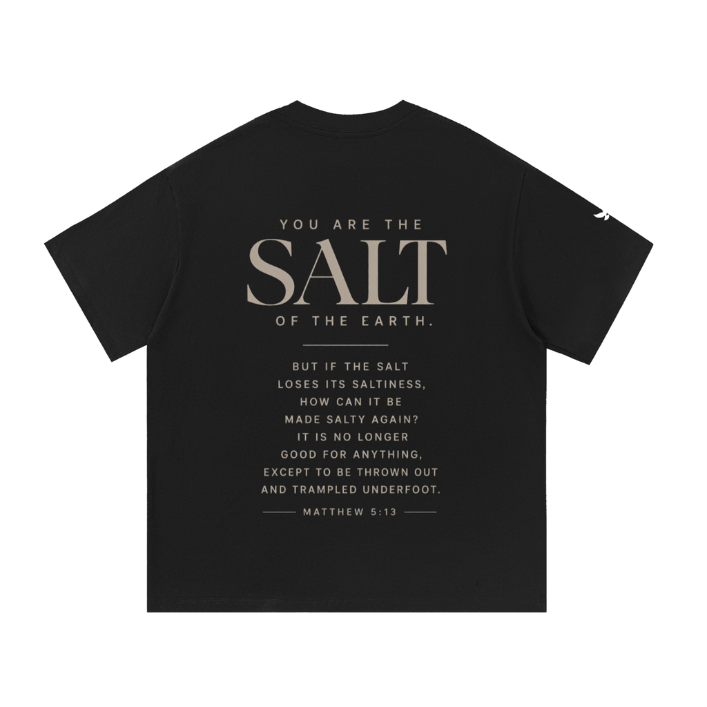 I Am the Salt T-Shirt