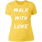 WALK WITH LOVE