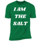 I AM THE SALT