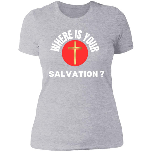 where is your SALVATION?