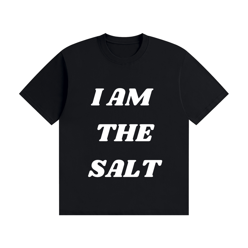 I am the Salt T-Shirt